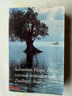 Hope Sebastian; De varende nomaden van Zuidoost Azië, Livres, Récits de voyage, Enlèvement ou Envoi, Utilisé, Sebastian Hope, Asie