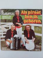 De Vrijbuiters - Als Piraat Ben Ik Geboren (1984), Pressage original, Enlèvement ou Envoi, En néerlandais, Single