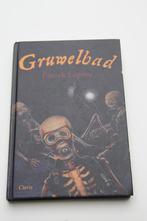 Gruwelbad * patrick lagrou * +12 jaar, Enlèvement ou Envoi, Utilisé, Fiction
