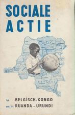 (g224) Sociale actie in Belgisch Kongo en in Ruanda Urundi, Boeken, Verzenden, Gelezen