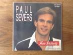 single paul severs, Cd's en Dvd's, Ophalen of Verzenden, 7 inch, Nederlandstalig, Single