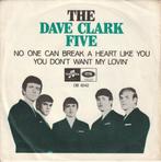 Dave Clark Five - No one can break a heart like you - %, Verzenden, 7 inch, Single, Zo goed als nieuw