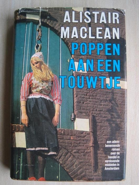 002 - Poppen aan een touwtje - Alistair Maclean, Livres, Thrillers, Comme neuf, Pays-Bas, Envoi