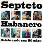 Septeto Habanero - Celebrando Sus 80 Años, Enlèvement ou Envoi