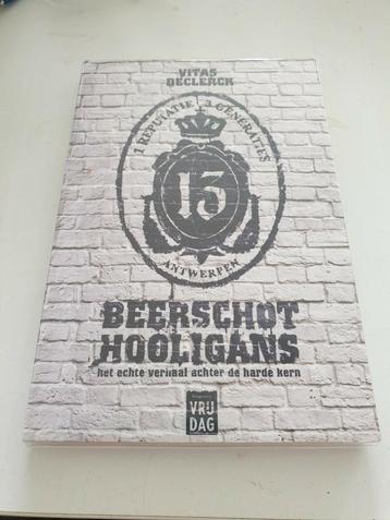 Vitas Declerck - Beerschot hooligans HARDE KERN beschikbaar voor biedingen