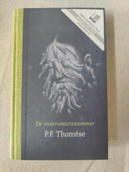 P.F. Thomése - De onderwaterzwemmer, Boeken, Literatuur, Zo goed als nieuw, Ophalen of Verzenden