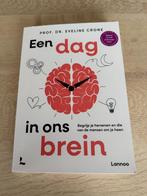 Een dag in ons brein / Prof. Dr. EVELINE CRONE / Lannoo '25, Boeken, Filosofie, Ophalen of Verzenden, Zo goed als nieuw, Prof. dr. Eveline Crone