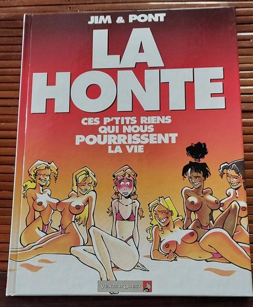 La Honte - Ces p'tits riens qui nous pourrissent la vie, Boeken, Stripverhalen, Zo goed als nieuw, Eén stripboek, Ophalen of Verzenden