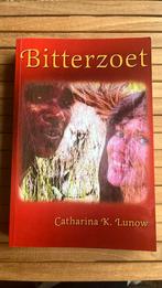 Catharina K. Lunow - Bitterzoet, Boeken, Ophalen of Verzenden, Zo goed als nieuw