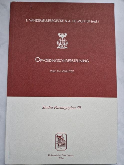 Opvoedingsondersteuning. L. Vanmeulebroecke, Boeken, Studieboeken en Cursussen, Gelezen, Hoger Onderwijs, Ophalen