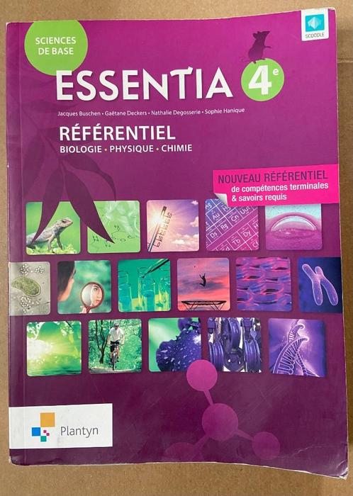 Livre scolaire de biologie, physique et chimie Essentia 4e, Boeken, Schoolboeken, Zo goed als nieuw, Biologie, ASO, Ophalen of Verzenden