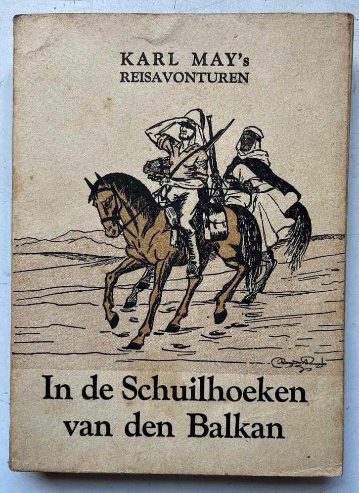Karl May's Reisavonturen 4 - den Balkan - 1942, Antiek en Kunst, Antiek | Boeken en Manuscripten, Verzenden