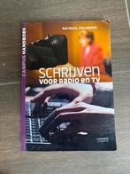 Schrijven voor radio en TV - Patrick Pelgrims, Boeken, Wetenschap, Ophalen of Verzenden, Zo goed als nieuw, Patrick Pelgrims