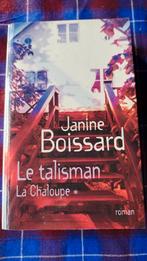 Janine Boissard - Le Talisman, La Chaloupe, Enlèvement ou Envoi