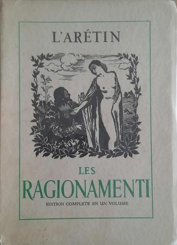 [CURIOSA-EROTICA] LES RAGIONAMENTI EO (ILL. BECAT). L'ARETIN beschikbaar voor biedingen