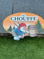 Mc chouffe reclamebord, Verzamelen, Ophalen of Verzenden, Zo goed als nieuw
