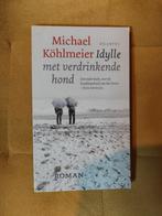 Michael Köhlmeier - Idylle met verdrinkende hond, Ophalen, Zo goed als nieuw, Michael Köhlmeier