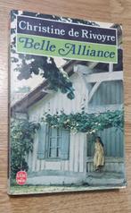 Roman - Christine de Rivoyre - Belle Alliance, Ophalen of Verzenden, Gelezen, Christine de Rivoyre