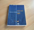 NEVO Nevo-tabel Nederlands voedingsstoffenbestand 2001, Boeken, Studieboeken en Cursussen, Ophalen of Verzenden