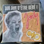 Single vinyle Jordy/ dur dur d'etre bebe, Utilisé, Enlèvement ou Envoi, Single