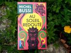 Livre au soleil redouté de michel Bussi année 2021, Ophalen, België, Zo goed als nieuw, Michel Bussi