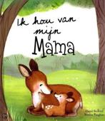 Ik hou van mijn mama, Ophalen of Verzenden, Zo goed als nieuw