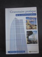 boek Grammaire pratique de la communication, Livres, Livres scolaires, Secondaire, Utilisé, Enlèvement ou Envoi, Français