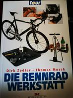 Die Rennrad Werkstatt Dirk Zedler-thomas Musch, Vélos & Vélomoteurs, Modes d'emploi & Notices d'utilisation, Enlèvement ou Envoi