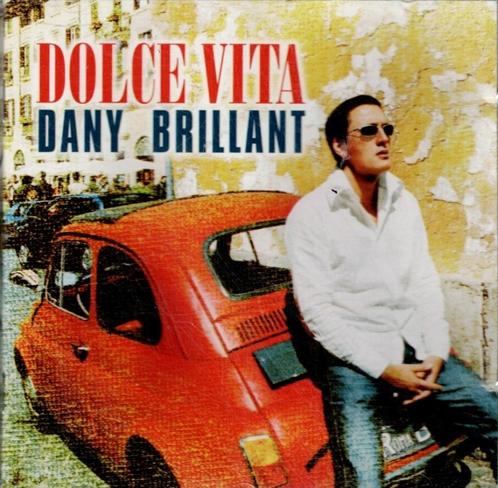 CD, Album   /   Dany Brillant – Dolce Vita, CD & DVD, CD | Autres CD, Enlèvement ou Envoi