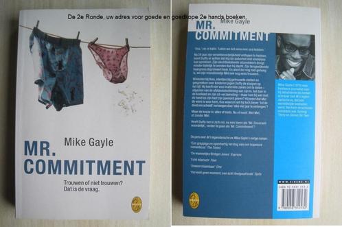 233 - Mr. Commitment - Mike Gayle, Boeken, Romans, Zo goed als nieuw, Europa overig, Ophalen of Verzenden