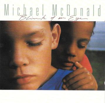 cd ' Michael McDonald - Blink of an eye (gratis verzending)