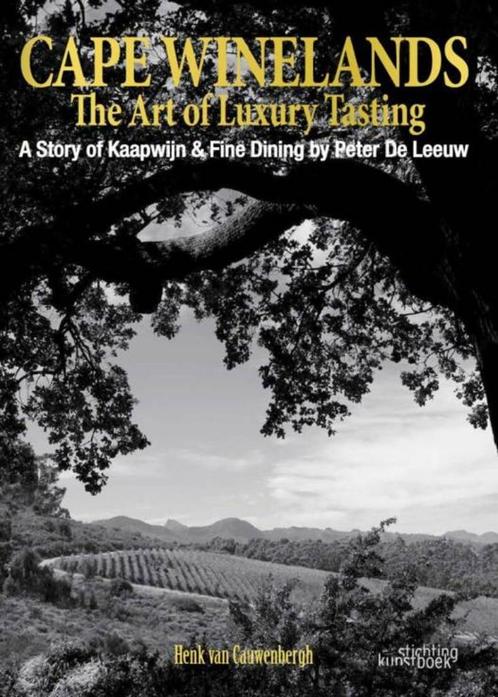 Cape Winelands The Art of Luxury Tasting, Livres, Art & Culture | Photographie & Design, Comme neuf, Photographes, Enlèvement ou Envoi