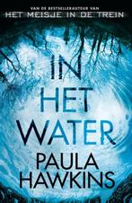 Te Koop Boek IN HET WATER Paula Hawkins, Europa overig, Paula Hawkins, Ophalen of Verzenden, Zo goed als nieuw
