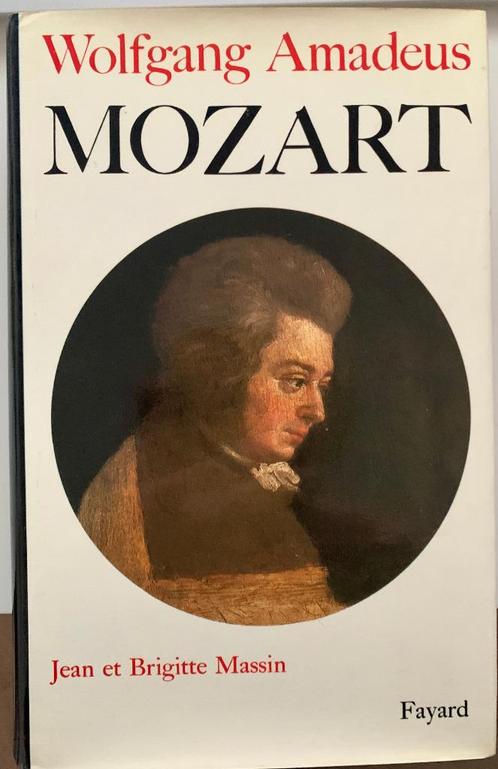 Mozart Wolfgang Amadeus - Jean & Brigitte Massin, Boeken, Muziek, Zo goed als nieuw, Artiest, Ophalen of Verzenden