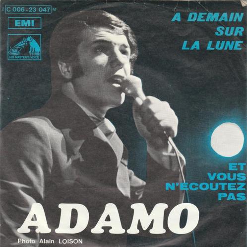 45T: Adamo: A demain sur la lune    Chanson, CD & DVD, Vinyles Singles, Utilisé, Single, Autres genres, 7 pouces, Enlèvement ou Envoi