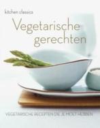 Kitchen Classics / vegetarische gerechten, Boeken, Kookboeken, Ophalen of Verzenden, Zo goed als nieuw