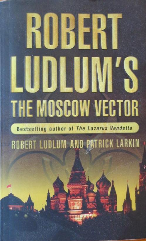 Robert LUDLUM - the Moscow vector, Boeken, Thrillers, Gelezen, Europa overig, Ophalen of Verzenden