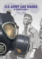 Nieuw boek: US Army Gas Masks of World War II | Ben C. Major, Landmacht, Verzenden