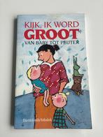 H. Stellamans-Wellens - Kijk, ik word groot, Ophalen of Verzenden, Zo goed als nieuw, H. Stellamans-Wellens