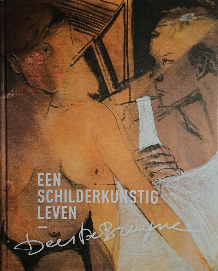 Dees de Bruyne 1940-1998 door Walter Ertvelt   2x gesigneerd, Boeken, Kunst en Cultuur | Beeldend, Zo goed als nieuw, Schilder- en Tekenkunst