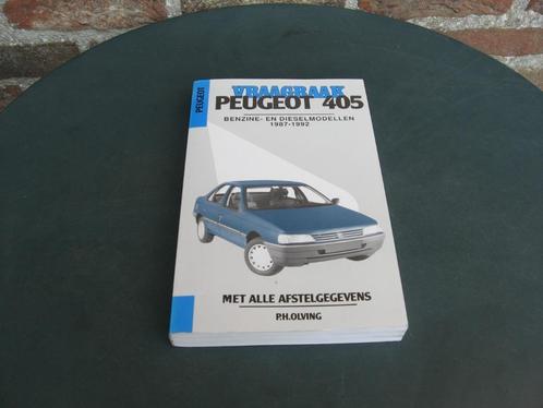 vraagbaak peugeot 405 benzine - en dieselmodellen 1987 -1992, Auto diversen, Handleidingen en Instructieboekjes, Ophalen of Verzenden