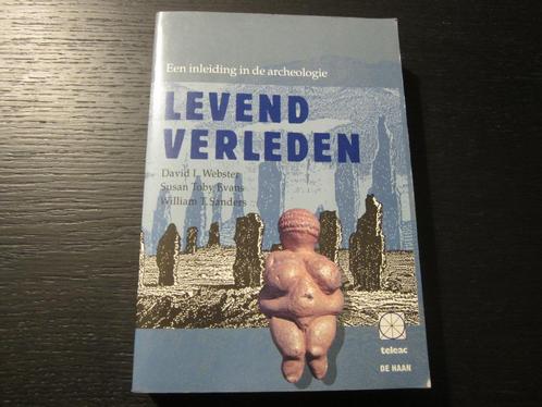 Levend verleden  -Een inleiding in de archeologie-  David L., Boeken, Geschiedenis | Wereld, Ophalen of Verzenden