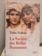 Tobie Nathan (Auteur)  La société des belles personnes, Livres, Comme neuf, Enlèvement