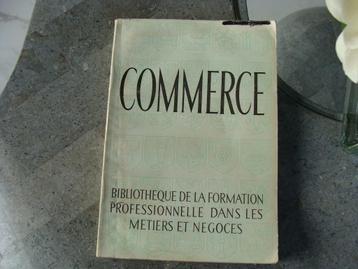 Ancien livre de commerce, bibliothèque de la formation,1963