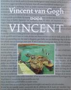 Vincent Van Gogh  door Vincent, Enlèvement ou Envoi