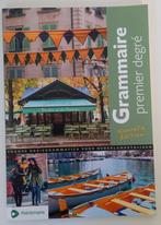 Grammaire premier degré - nouvelle édition, Boeken, Frans, Ophalen, Gelezen, Overige niveaus