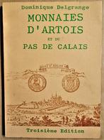 Monnaies d'Artois, Pas de Calais: Boulonnais, Calais...-1986, Timbres & Monnaies, Enlèvement ou Envoi, France