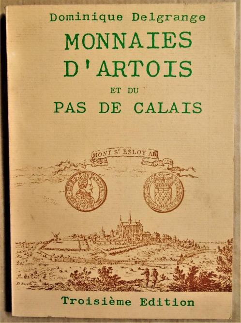 Monnaies d'Artois, Pas de Calais: Boulonnais, Calais...-1986, Postzegels en Munten, Munten | Europa | Niet-Euromunten, Frankrijk