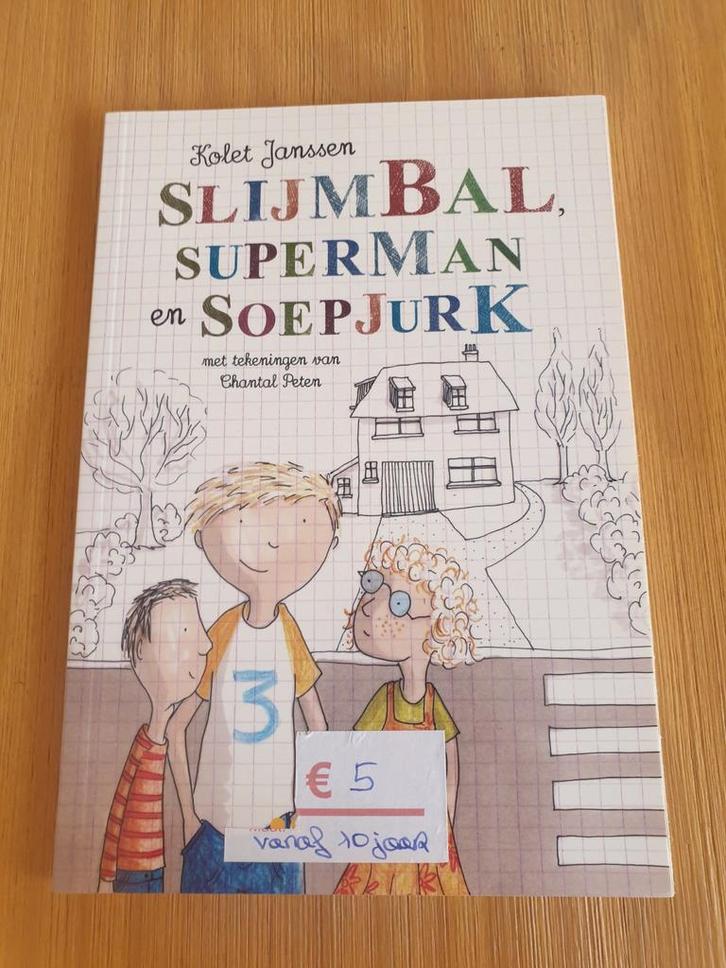 Boek - Slijmbal , superman en soepjurk vanaf 10 jaar, Boeken, Kinderboeken | Jeugd | 10 tot 12 jaar, Nieuw, Ophalen of Verzenden