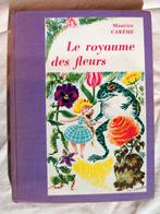 Livre "Le Royaume des fleurs" de Maurice Carème dédicacé., Enlèvement ou Envoi, Un auteur, Utilisé, Maurice Carême